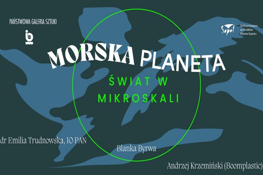 Morska Planeta – Świat w mikroskali